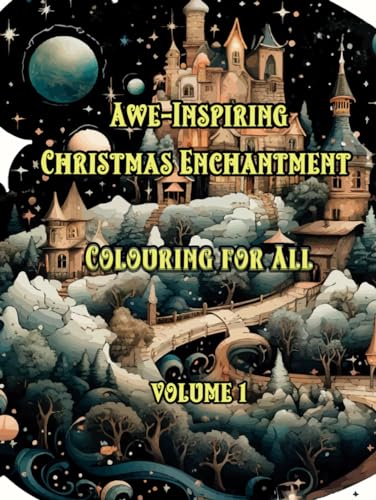 Awe-Inspiring Christmas Enchantment: Coloring for All